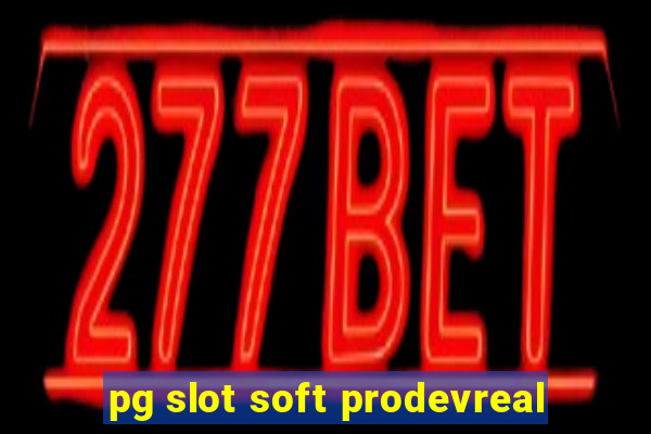 pg slot soft prodevreal