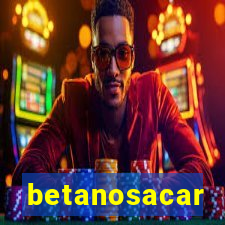 betanosacar