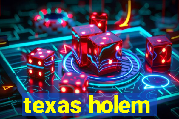 texas holem