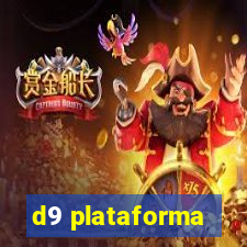 d9 plataforma