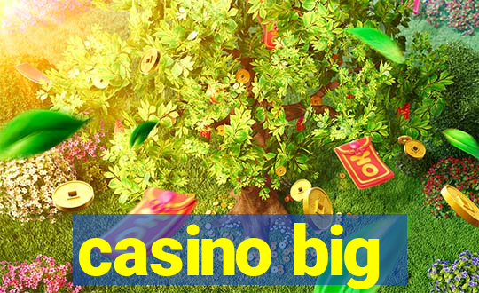 casino big