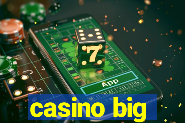 casino big