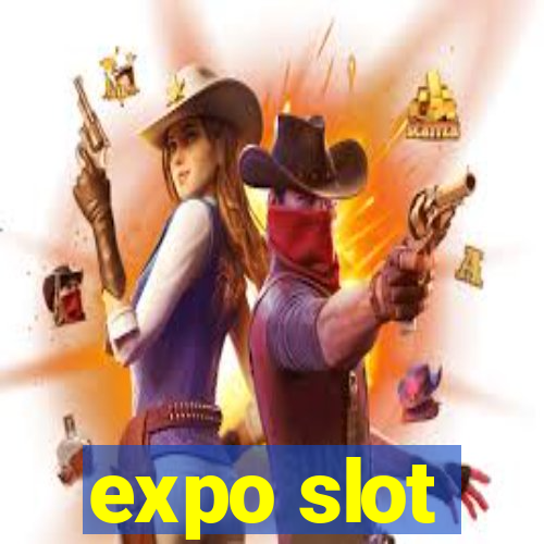 expo slot