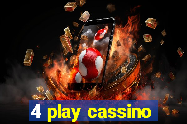 4 play cassino