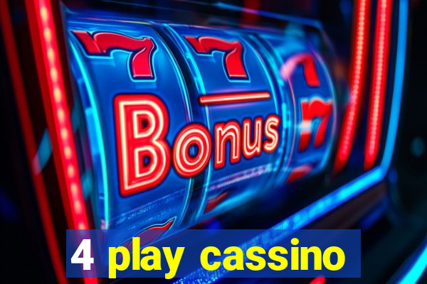 4 play cassino