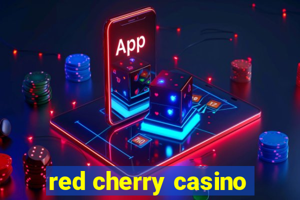 red cherry casino