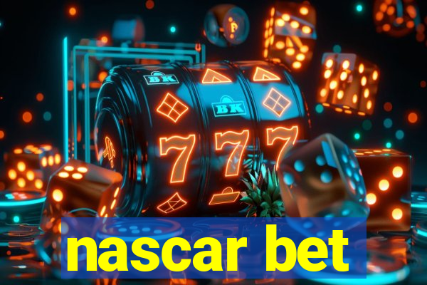 nascar bet