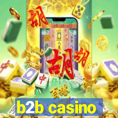 b2b casino