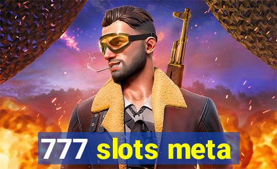 777 slots meta