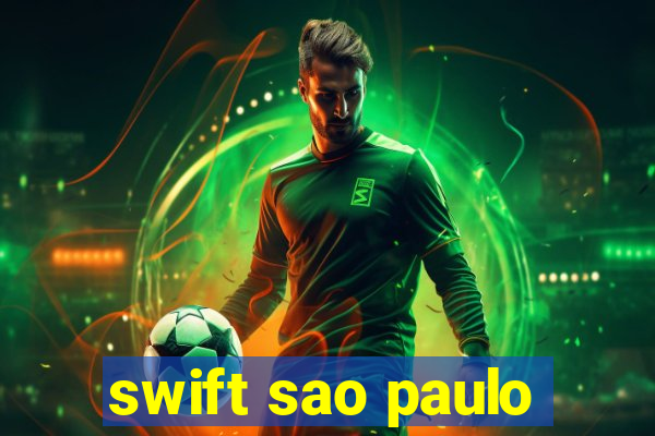 swift sao paulo