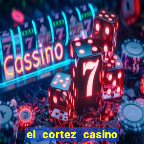 el cortez casino in vegas