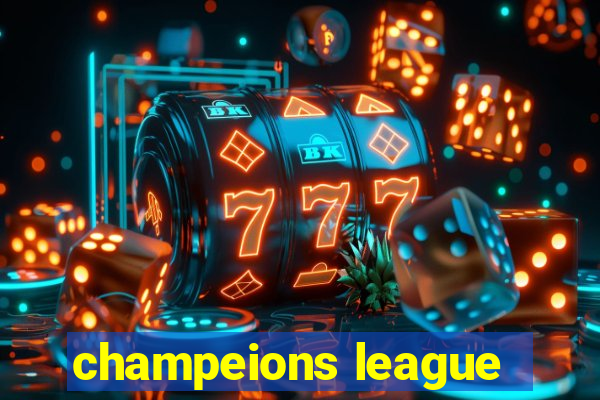 champeions league