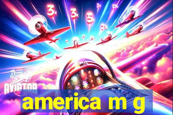 america m g