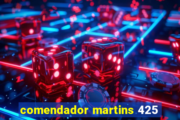 comendador martins 425