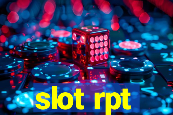 slot rpt