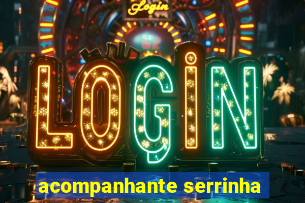 acompanhante serrinha