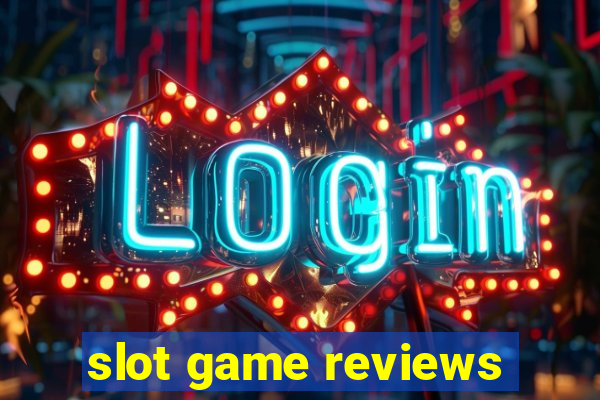 slot game reviews