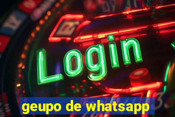 geupo de whatsapp