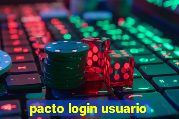 pacto login usuario