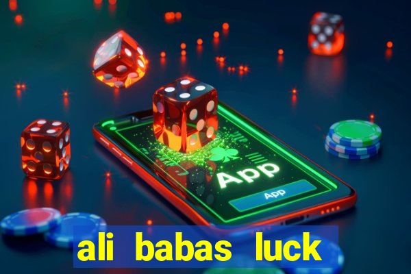 ali babas luck megaways slot