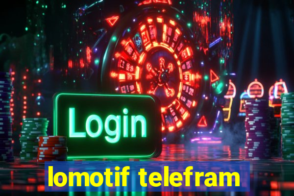 lomotif telefram