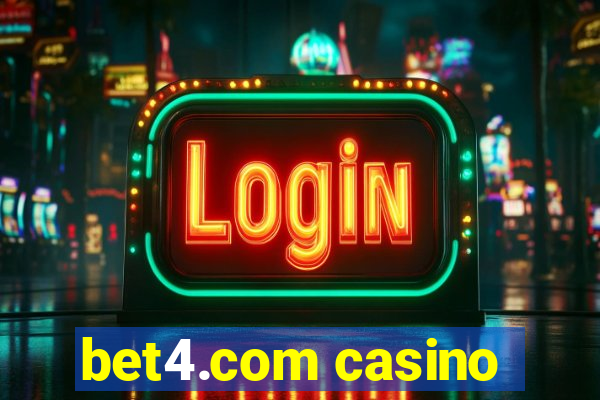 bet4.com casino