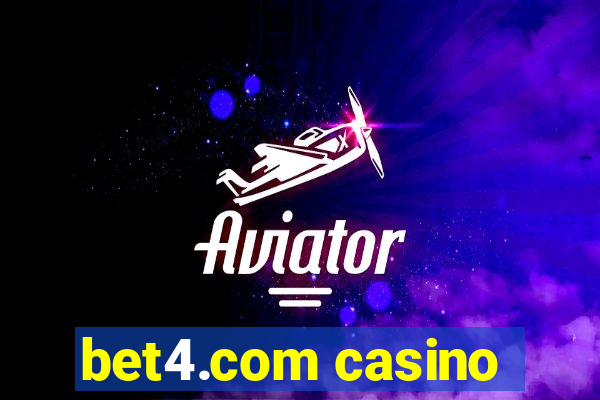 bet4.com casino