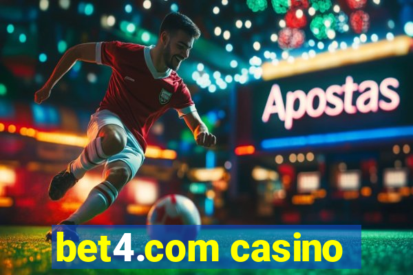 bet4.com casino