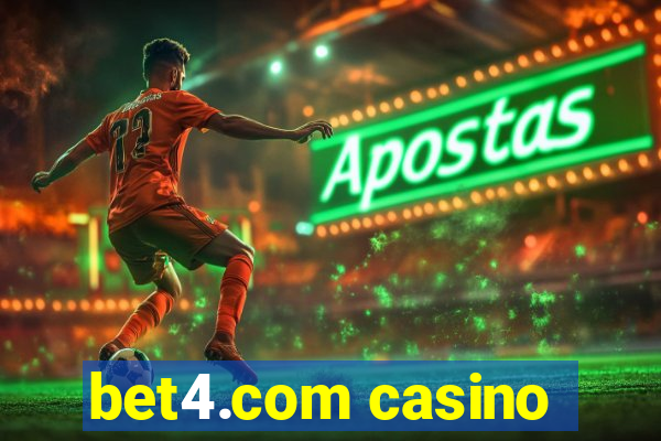 bet4.com casino