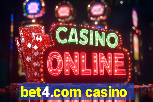 bet4.com casino