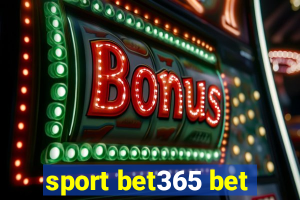 sport bet365 bet