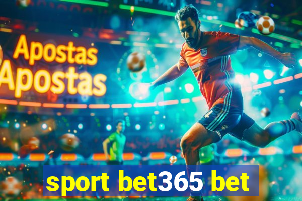 sport bet365 bet