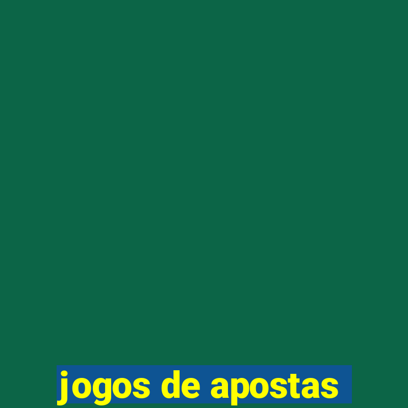 jogos de apostas