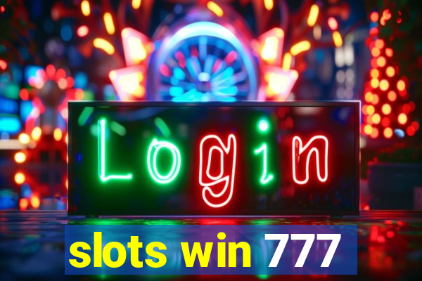 slots win 777