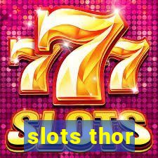 slots thor