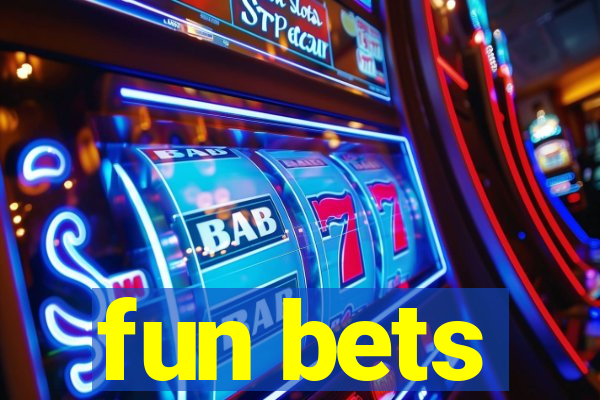 fun bets