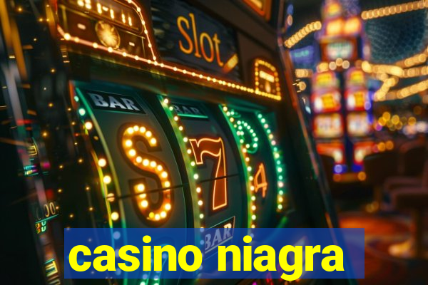 casino niagra