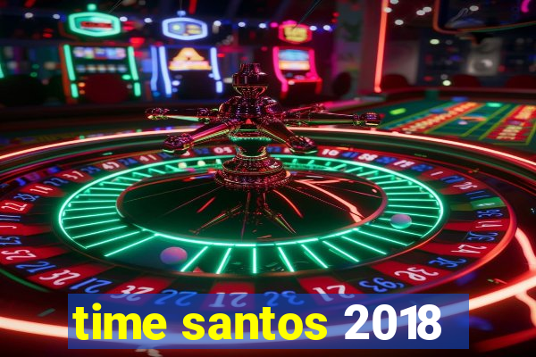 time santos 2018