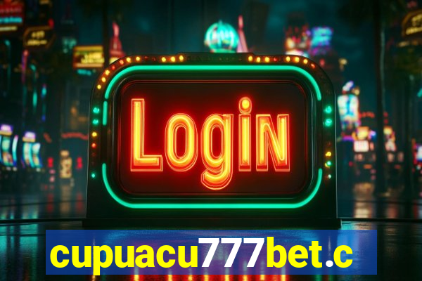 cupuacu777bet.com