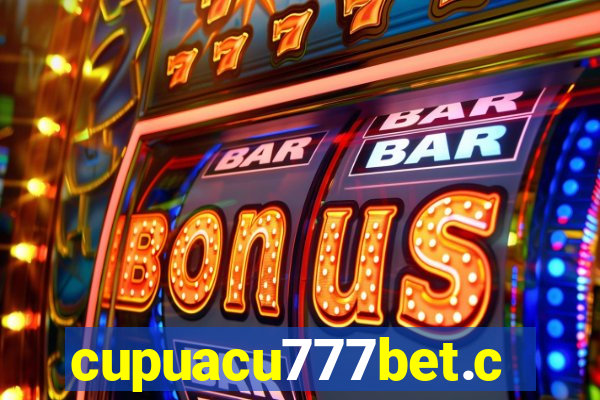 cupuacu777bet.com