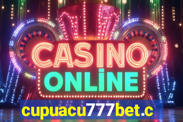 cupuacu777bet.com