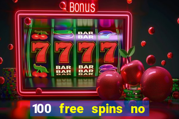 100 free spins no deposit regent casino