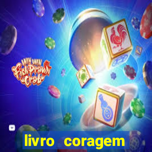 livro coragem desbravadores pdf