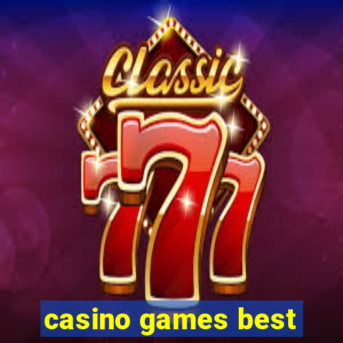 casino games best