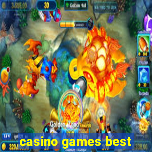 casino games best