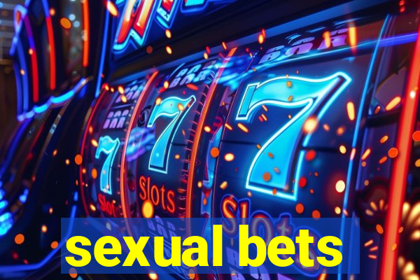 sexual bets