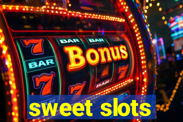 sweet slots