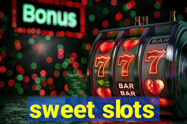 sweet slots