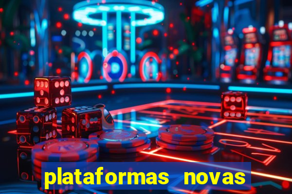 plataformas novas fortune tiger