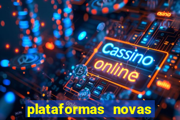 plataformas novas fortune tiger